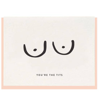 You're the Tits | Note Card