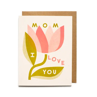 Mom I Love You | Note Card