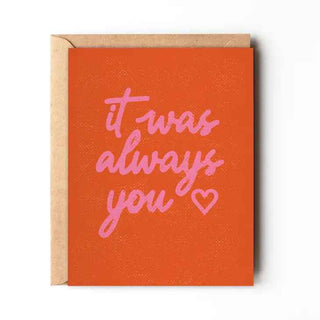 It Was Always You | Note Card