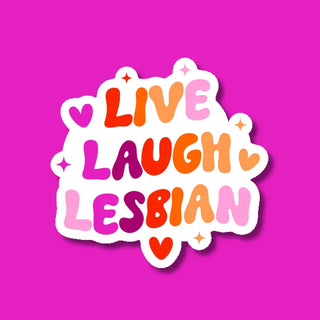 Live Laugh Lesbian | Indigo Maiden
