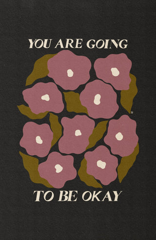 You Are Going To Be Ok | Parrott Paints